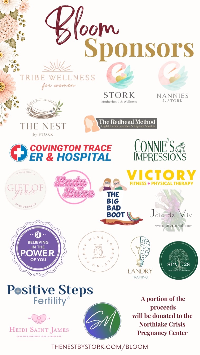 Logos of the Bloom sponsors, including Tribe Wellness for Women, STORK Motherhood & Wellness, Nannies by STORK, The Nest by STORK, Covington Trace ER & Hospital, and Positive Steps Fertility